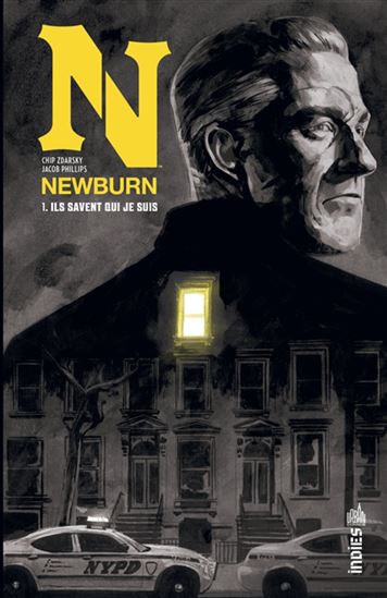 Newburn #01 Ils savent qui je suis - CHIP ZDARSKY - JACOB PHILLIPS