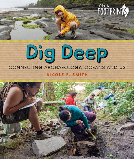 Dig Deep - NICOLE F SMITH
