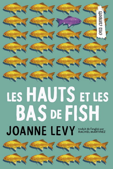 Les Hauts et les bas de Fish - JOANNE LEVY
