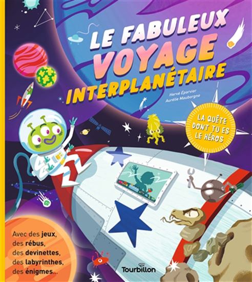 Le Fabuleux voyage interplanétaire - HERVÉ EPARVIER - AURÉLIE MAUBORGNE