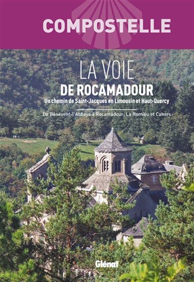 La Voie de Rocamadour - COLLECTIF