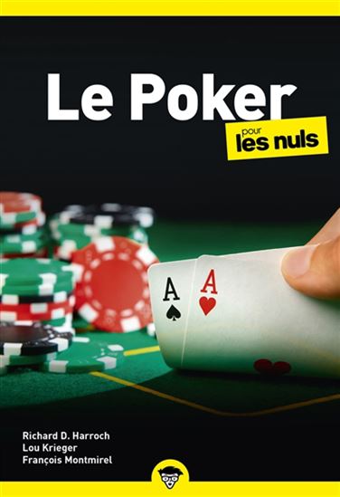 Le Poker pour les nuls N. éd. - RICHARD D HARROCH - LOU KRIEGER