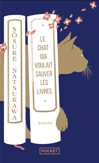 Le Chat qui voulait sauver les livres - SÔSUKE NATSUKAWA