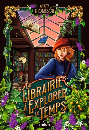 La Librairie à explorer le temps - MINDY THOMPSON