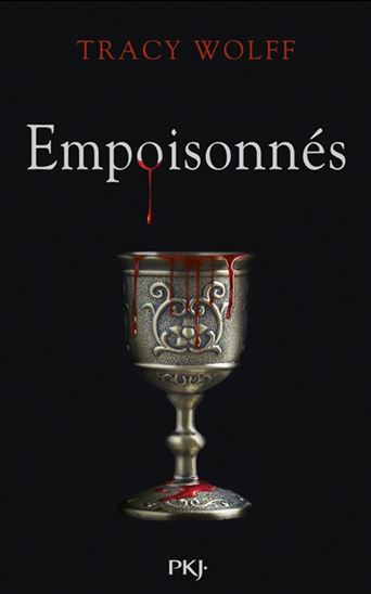 Empoisonnés #05 - TRACY WOLFF