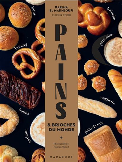 Pains & brioches du monde - KARIMA EL MAKHLOUFI