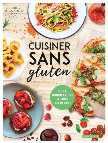 Cuisiner sans gluten - COLLECTIF