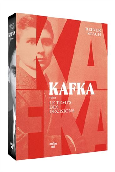 Kafka T.01 Le temps des décisions - REINER STACH