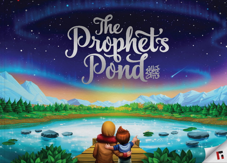 Prophet&#39;s Pond - ZAHEER KHATRI