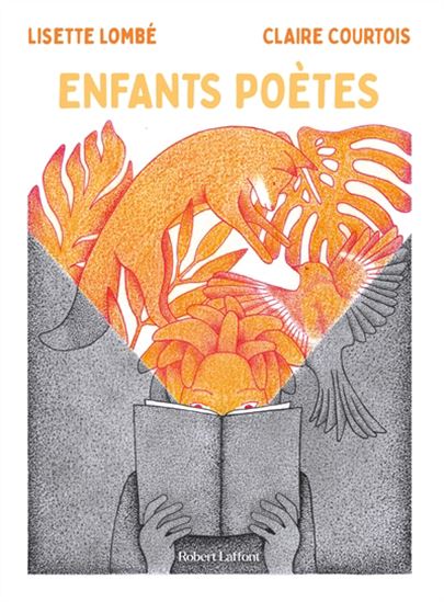 Enfants poètes - LISETTE LOMBÉ - CLAIRE COURTOIS