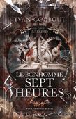 Le Bonhomme Sept Heures - YVAN GODBOUT