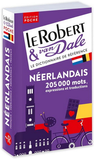 Le Robert & Van Dale : dictionnaire français-néerlandais, néerlandais-français N. éd. - COLLECTIF