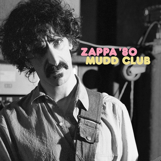Mudd Club (2 Vinyles) - FRANK ZAPPA
