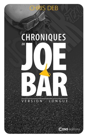Chroniques du Joe Bar - CHRISTIAN DEBARRE