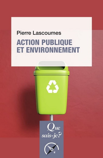 Action publique et environnement 3e éd. - PIERRE LASCOUMES