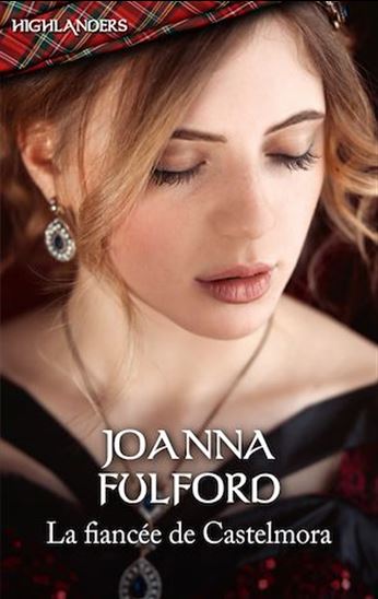 La Fiancée de Castelmora - JOANNA FULFORD