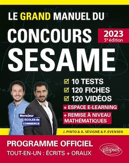 Le Grand Manuel du concours SESAME (écrits + oraux) Edition 2023 - PAUL EVENSEN - JOACHIM PINTO - SÉVIGNÉ