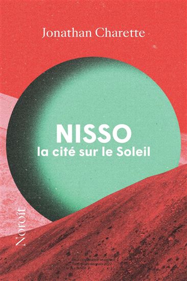 Nisso, la cité sur le Soleil - JONATHAN CHARETTE