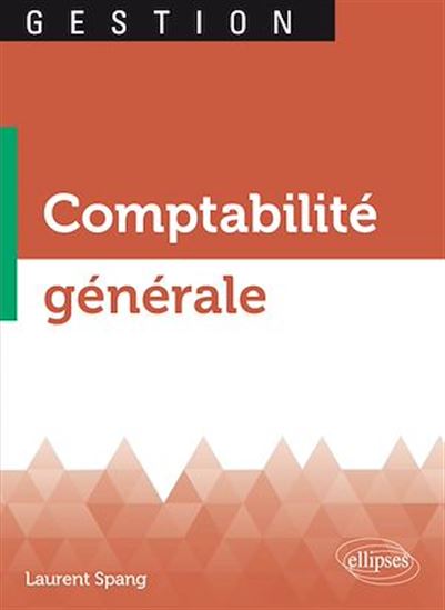 Comptabilité générale - LAURENT SPANG