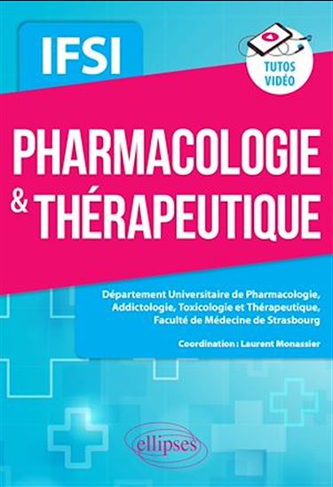 Pharmacologie & thérapeutique - IFSI - COLLECTIF