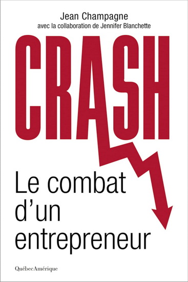 Crash - JEAN CHAMPAGNE - JENNIFER BLANCHETTE