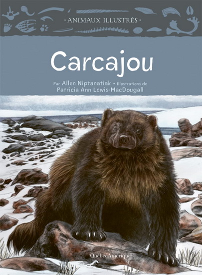Carcajou - ALLEN NIPTANATIAK - P LEWIS-MACDOUGALL
