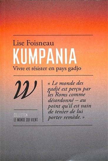 Kumpania : résister en pays gadjo - LISE FOISNEAU