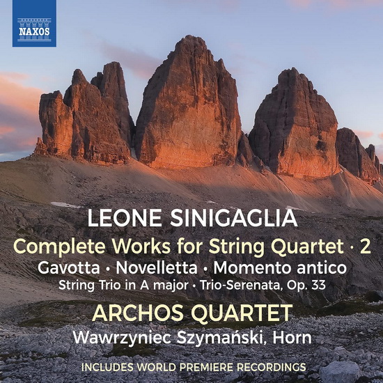 Sinigaglia: Complete Works for String Quartet, Vol. 2 - Gavotta, Novelletta, Momento antico, String Trio in A major, Trio-Serenata, Op. 33 - LEONE SINIGAGLIA