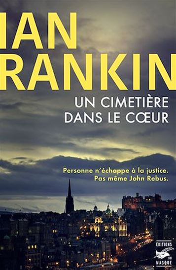Un cimetière dans le coeur - IAN RANKIN