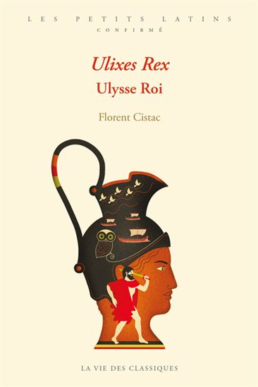 Ulixes rex : Ulysse roi #01 - FLORENT CISTAC