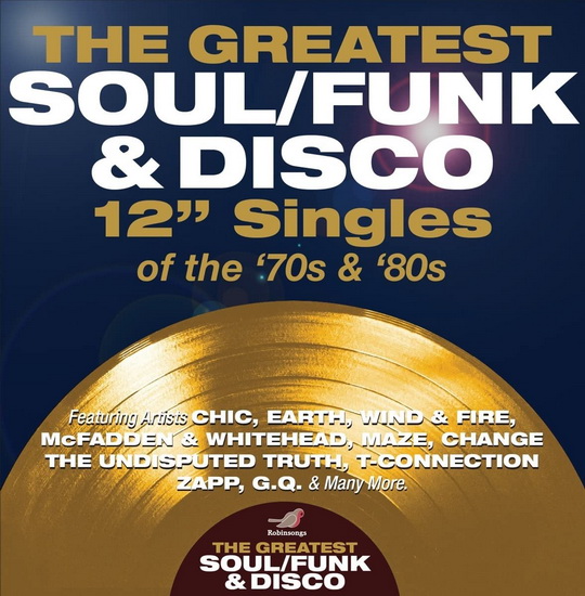 Greatest Soul-Funk & Disco 12-inch Singles Of The 70s & 80s (4CD) - COMPILATION