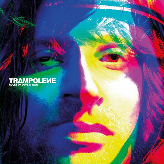 Rules Of Love & War - TRAMPOLENE