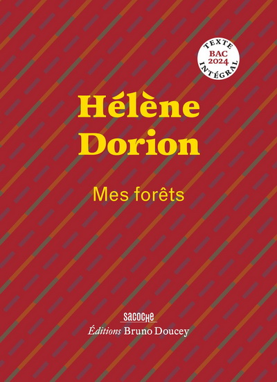 Mes forêts - HÉLÈNE DORION