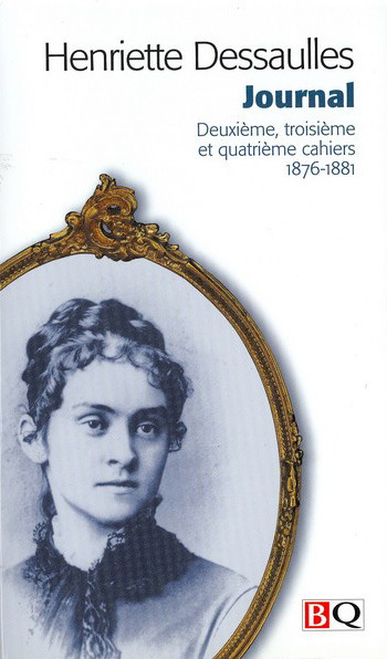 Journal Dessaulles : deuxième, trosième et quatrième cahiers : 1876-1881 - HENRIETTE DESSAULLES