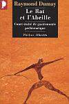 Le Rat et l&#39;abeille - RAYMOND DUMAY