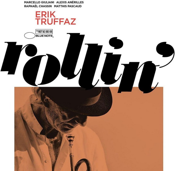 Rollin' - ERIK TRUFFAZ