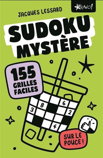 Sudoku mystère sur le pouce - JACQUES LESSARD