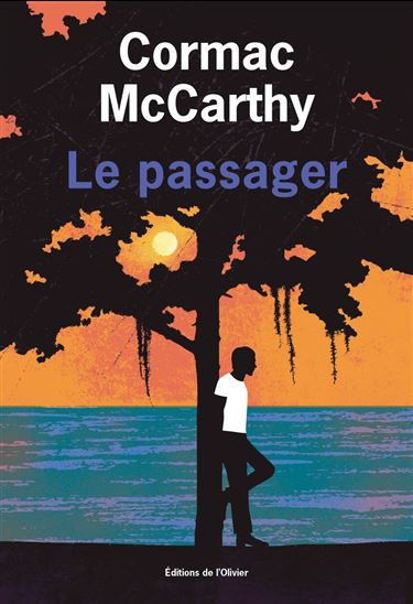 Le Passager - CORMAC MCCARTHY