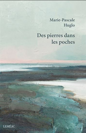 Des pierres dans les poches - MARIE-PASCALE HUGLO