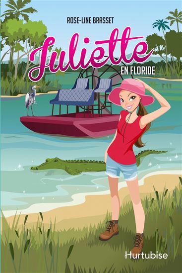 Juliette en Floride - ROSE-LINE BRASSET