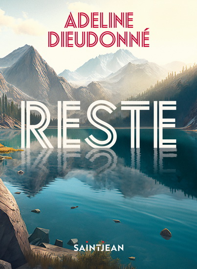 Reste - ADELINE DIEUDONNÉ