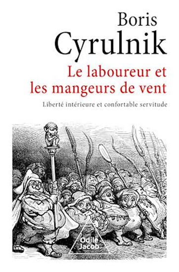 Le Laboureur et les mangeurs de vent - BORIS CYRULNIK