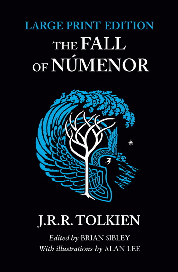 The Fall of Númenor: and Other Tales from the Second Age of Middle-earth - J R R TOLKIEN - ALAN LEE