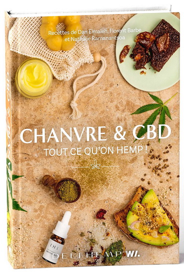 Chanvre & CBD : tout ce qu&#39;on hemp ! - DAN ELMALEH & AL