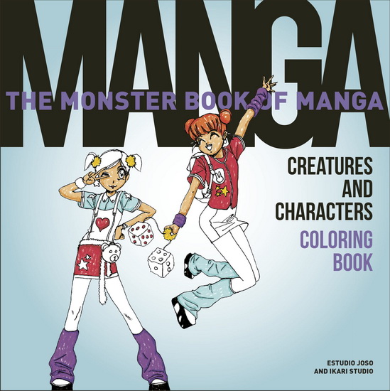 The Monster Book of Manga Creatures and Characters Coloring Book - COLLECTIF