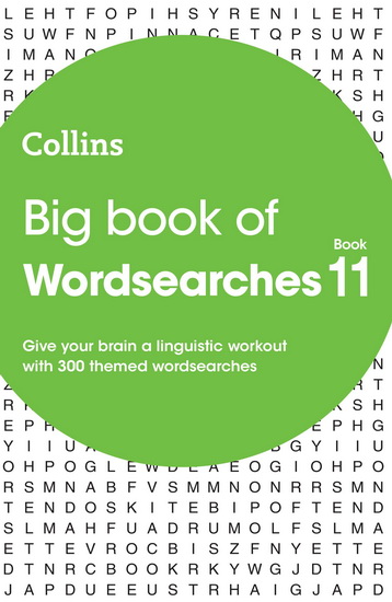 Big Book of Wordsearches 11: 300 themed wordsearches (Collins Wordsearches) - COLLECTIF