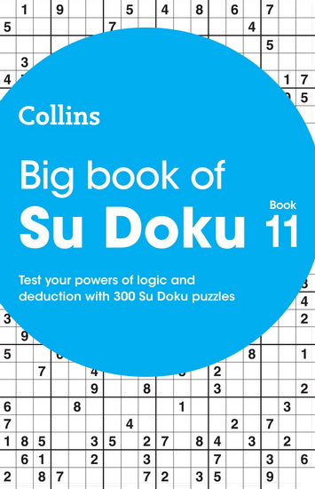 Big Book of Su Doku 11: 300 Su Doku puzzles (Collins Su Doku) - COLLECTIF
