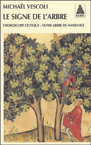 Le Signe de l&#39;arbre - MICHAEL VESCOLI