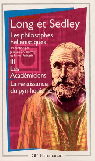 Les Philosophies hellénistiques T.03 - ANTHONY ARTHUR LONG - D N SEDLEY
