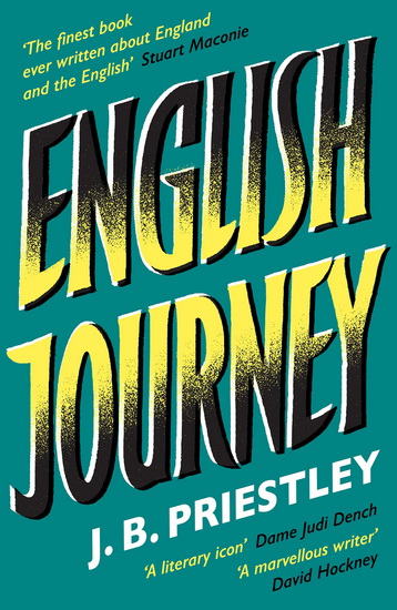 English Journey - J B PRIESTLEY